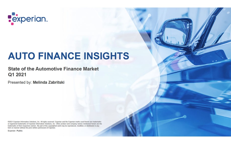 The Automotive Finance Market Continued to Move Forward at a Healthy Pace in Q1 2021, with Total Open Loan Balances Reaching $1.288 trillion