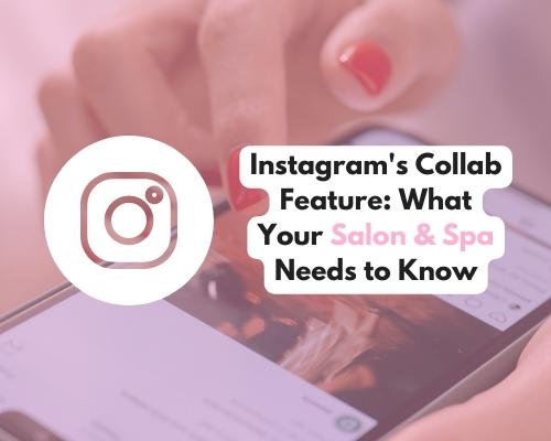 Instagram's Collab Feature: What You Need to Know