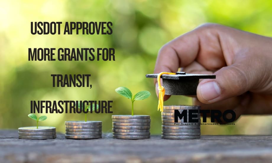 USDOT Approves an Additional $607M in Funding