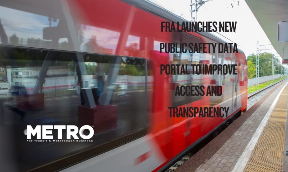 FRA Launches New Public Safety Data Portal to Improve Access and Transparency