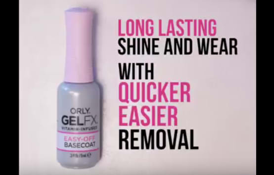 ORLY GelFX Easy-Off Basecoat Education Tutorial