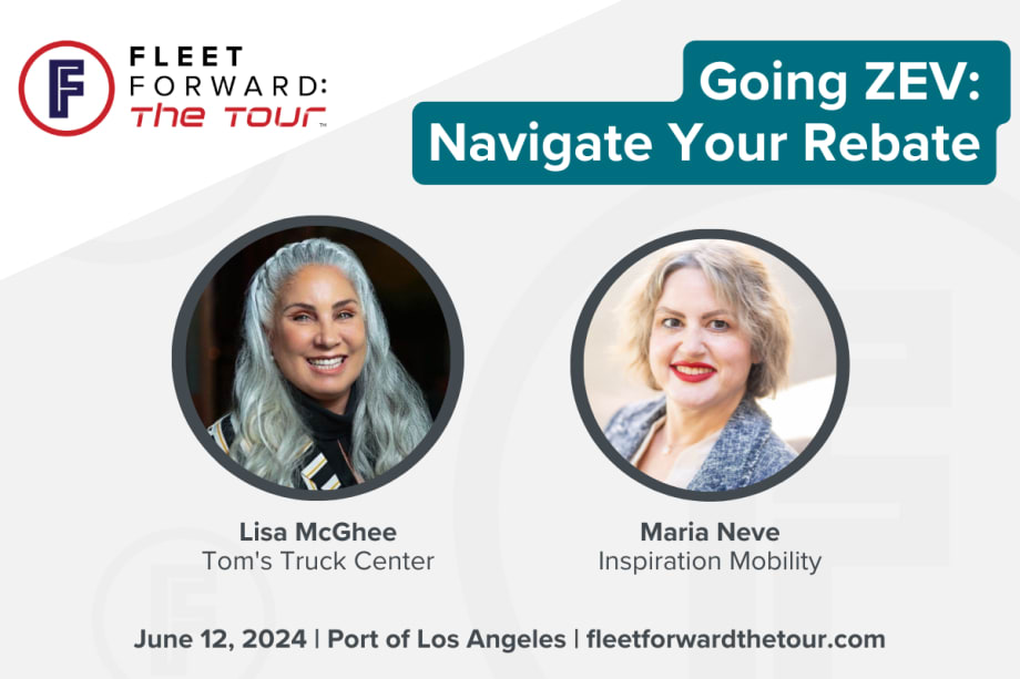 Fleet Forward Port of Los Angeles: How to Navigate ZEV Rebates 