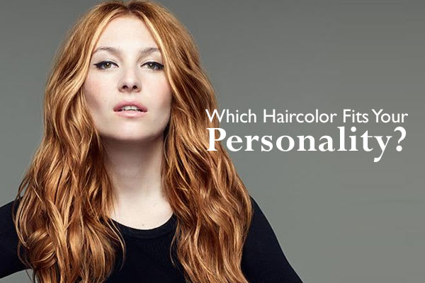 Which Hair Color Fits Your Personality?
