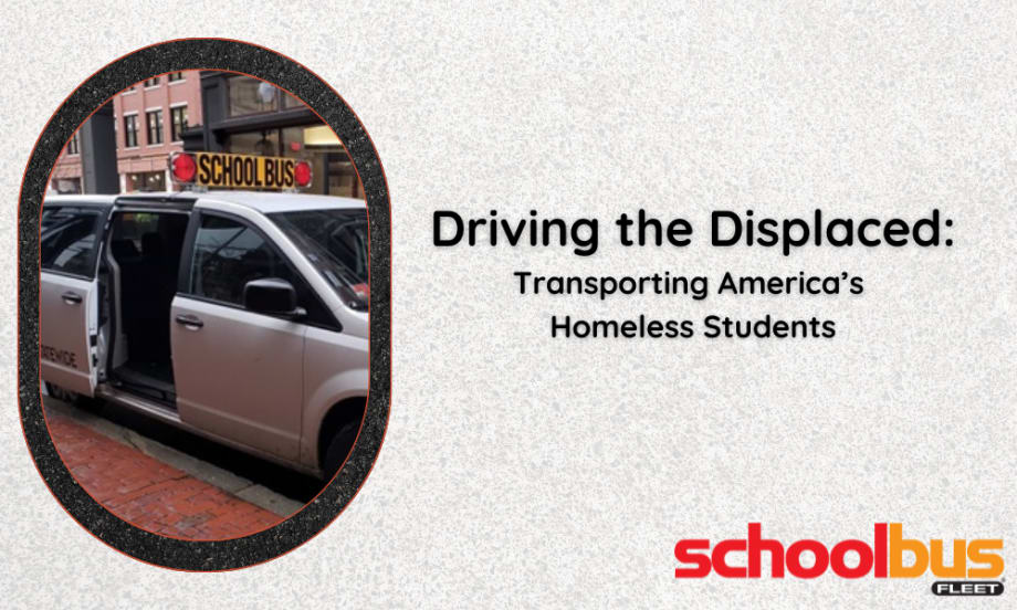 Driving the Displaced: Transporting America's Homeless Students