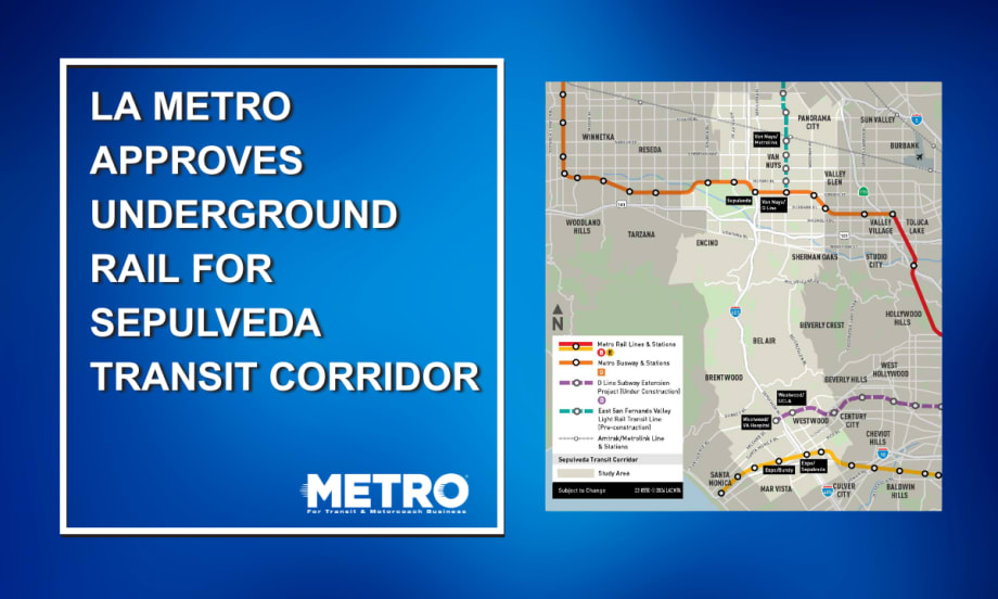 A blue and white graphic with a map of the proposed study area for the Sepulveda Transit Corridor and text reading "LA Metro Approves Underground Rail for Sepulveda Transit Corridor."