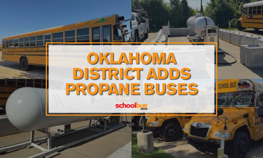 A collage of images showing the school district's propane buses and fueling infrastructure with text reading, "Oklahoma district adds propane buses."
