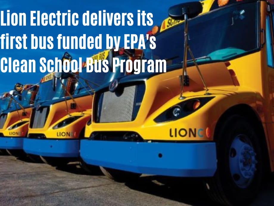 Lion Electric Delivers First Clean School Bus Program Vehicle