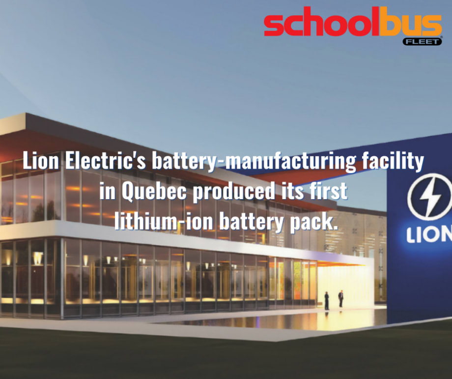 First Lithium-Ion Battery Pack Produced at Lion Electric Plant