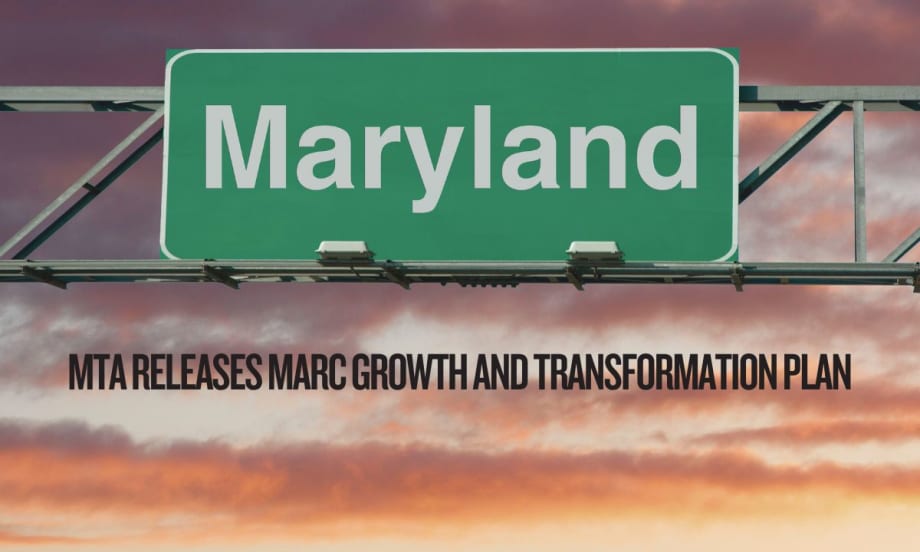 Maryland Unveils Ambitious MARC Growth, Transformation Plan