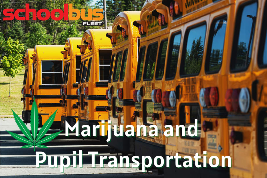 NASDPTS Conference: What Does Marijuana Have to Do with Pupil Transportation?