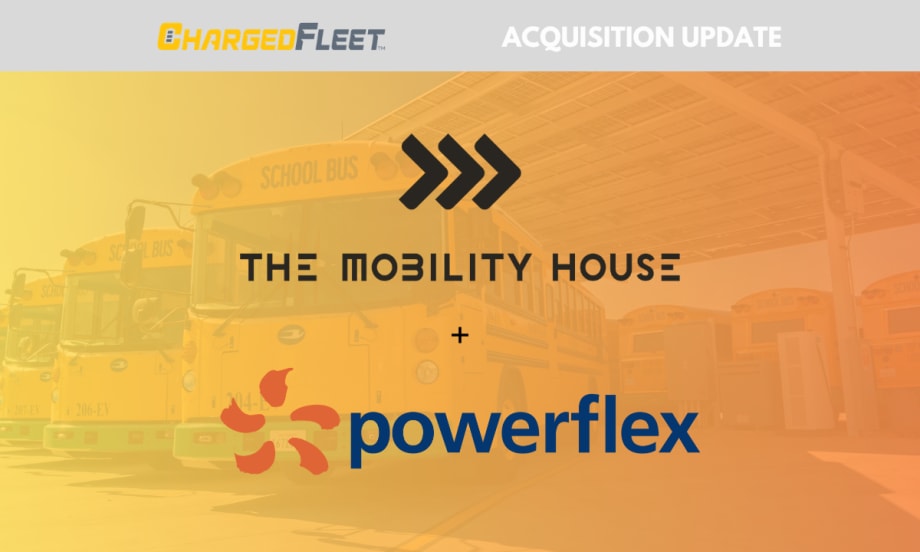 A Charged Fleet and mobility powerhouse acquisition