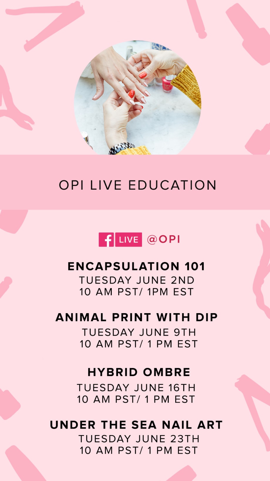 OPI Announces Live Education for June