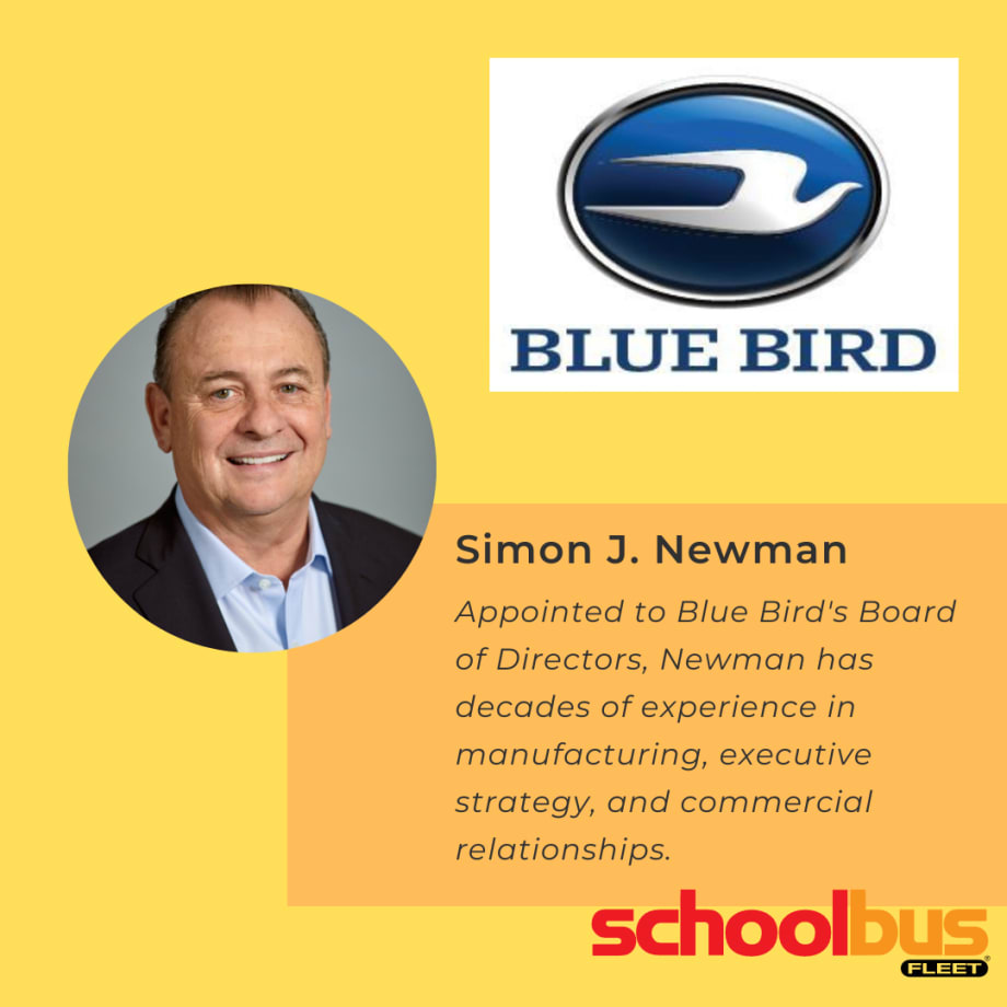 Blue Bird Appoints Simon Newman to Board of Directors