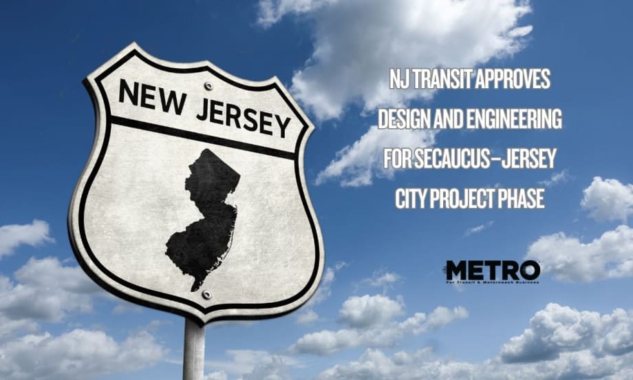 NJ TRANSIT OKs Design and Engineering for Secaucus–Jersey City Project Phase