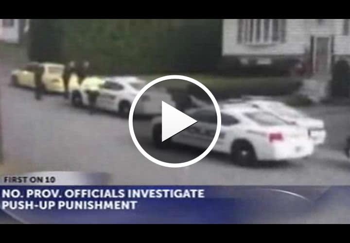 Video: R.I. Chief Investigates Push-Up Punishment