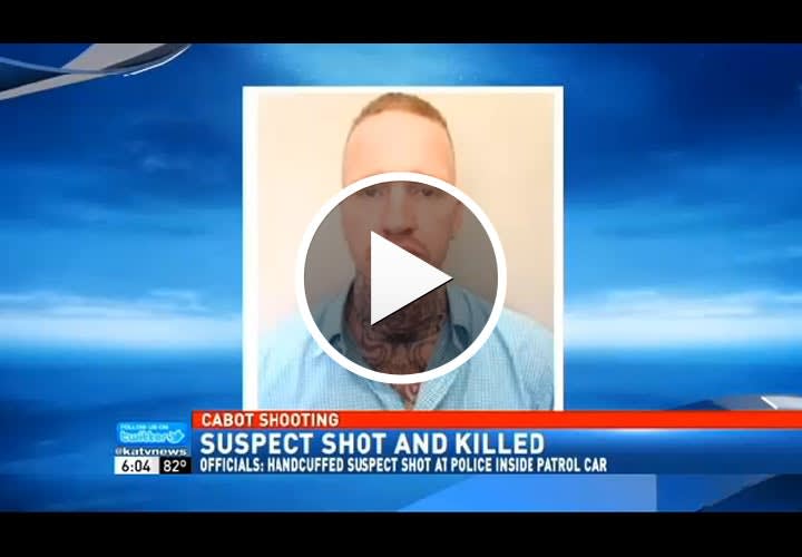 Video: Handcuffed Arkansas Parolee Killed After He Opened Fire on Officers