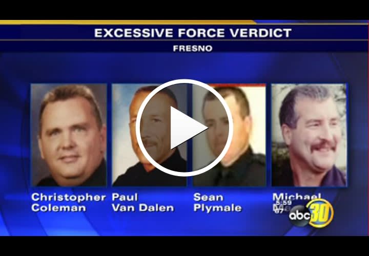 Video: 4 Calif. Officers Found Not Guilty on 7 of 8 Excessive Force Charges