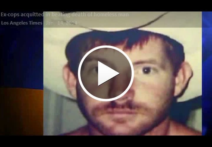 Video: Police Fear Death Threats Against Acquitted Kelly Thomas Cops