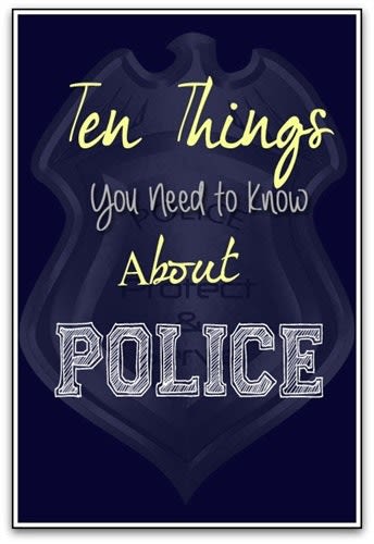 10 Reasons You Should Not Care About Police Week