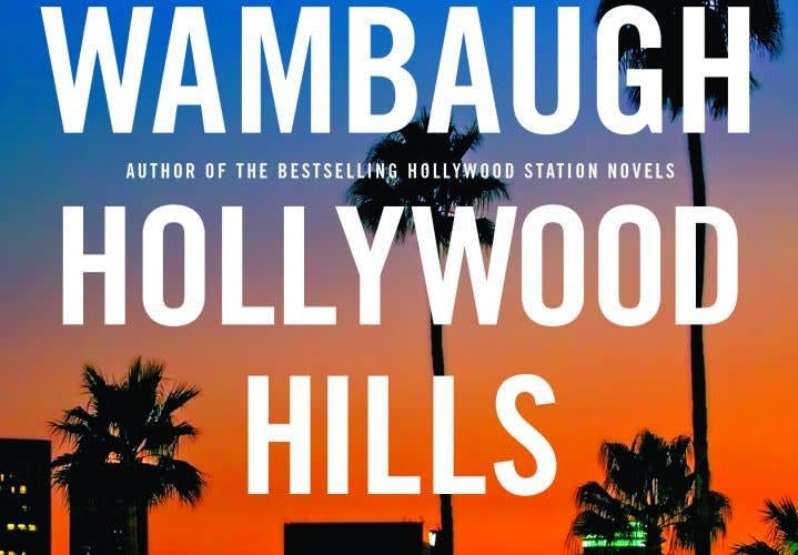 Last Chance To Win Signed Copy of Wambaugh's 'Hollywood Hills'