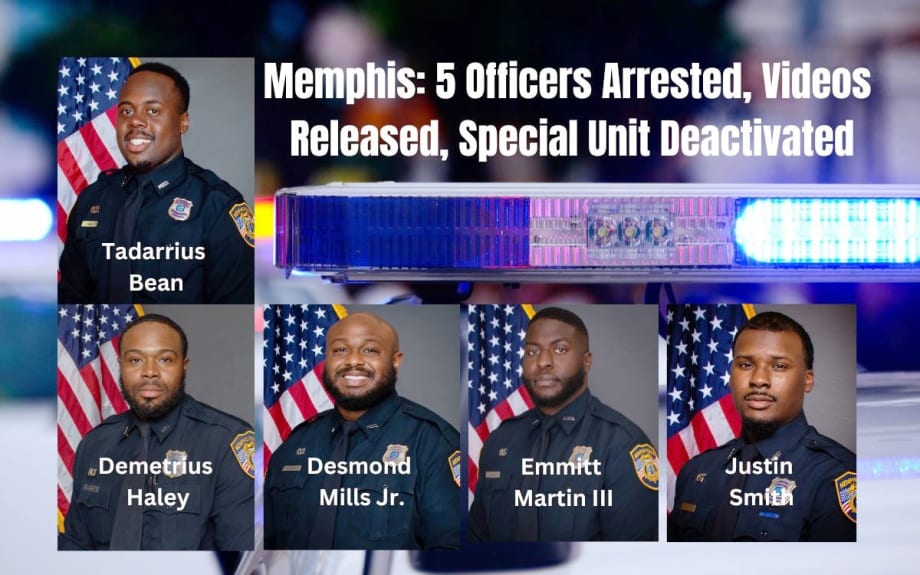Memphis Police: 5 Officers Arrested, Videos Released, Special Unit Deactivated