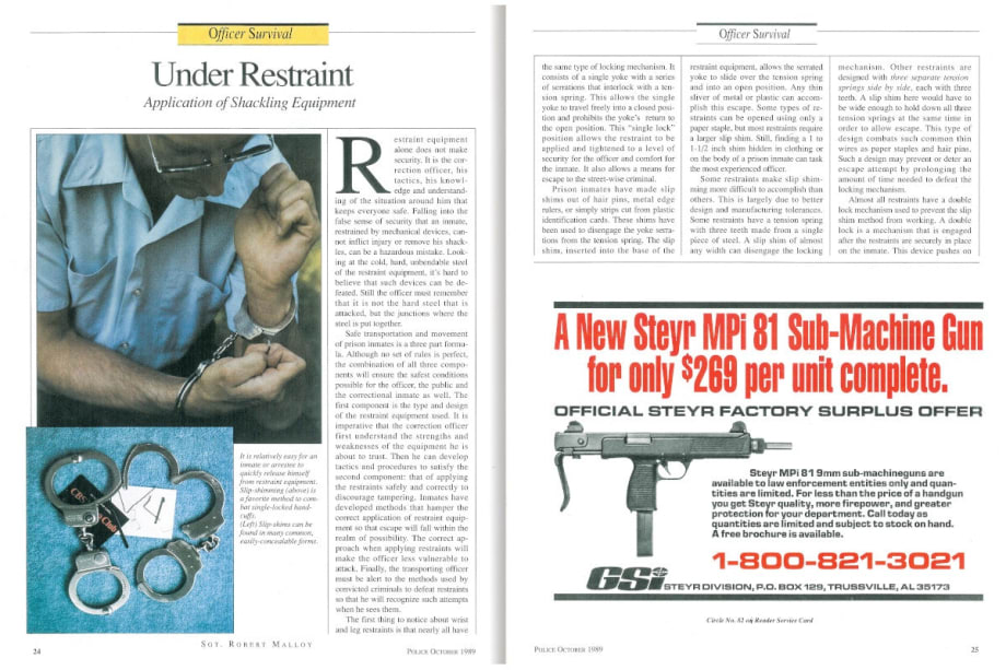 Shackling equipment for transporting inmates is made to be secure, but this article reminds officers that "restraint equipment alone does not make security."[|CREDIT|]Image: POLICE Magazine scan