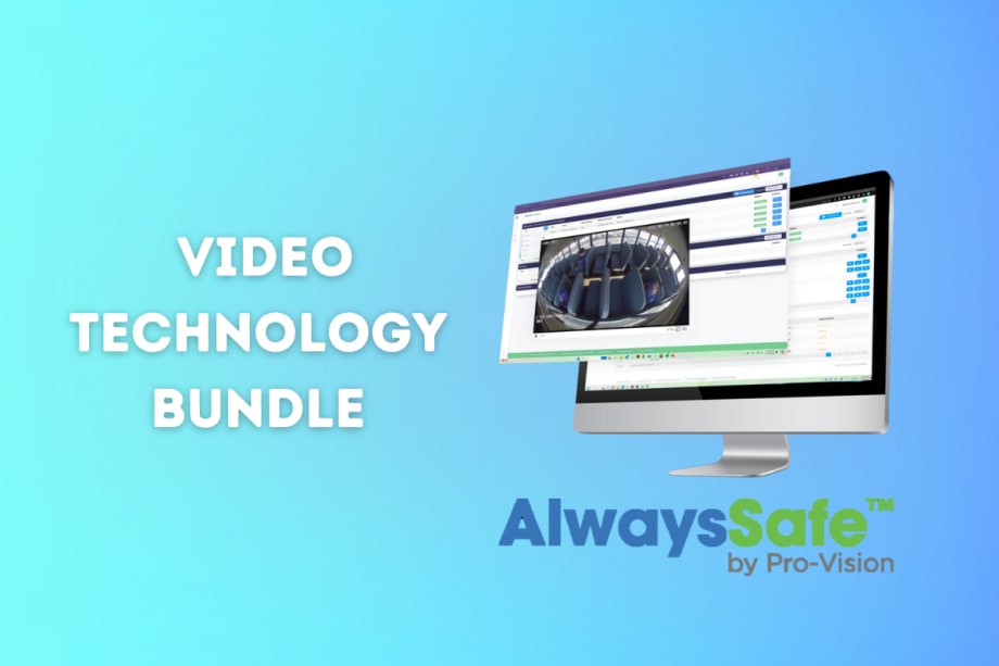 Pro-Vision Releases AlwaysSafe Bus Bundle for Video Technology Upgrades