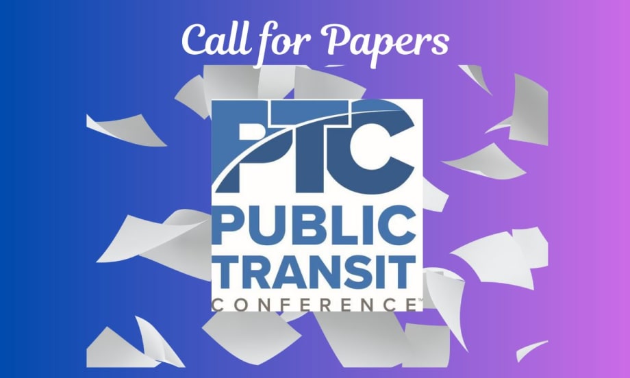 Public Transit Conference 2025 Call for Papers Now Open