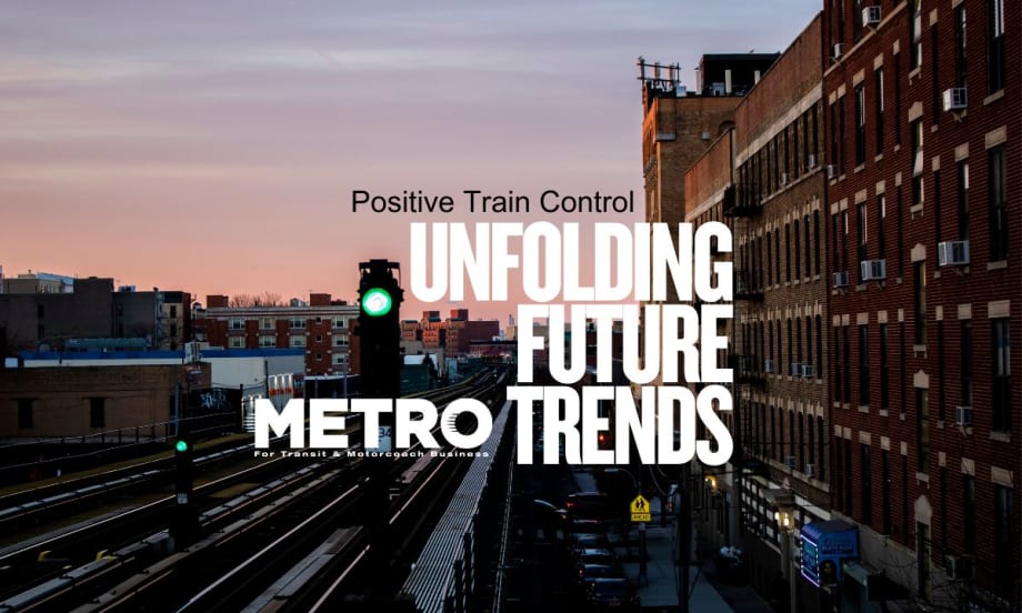Next Generation of Positive Train Control: Unfolding Future Trends