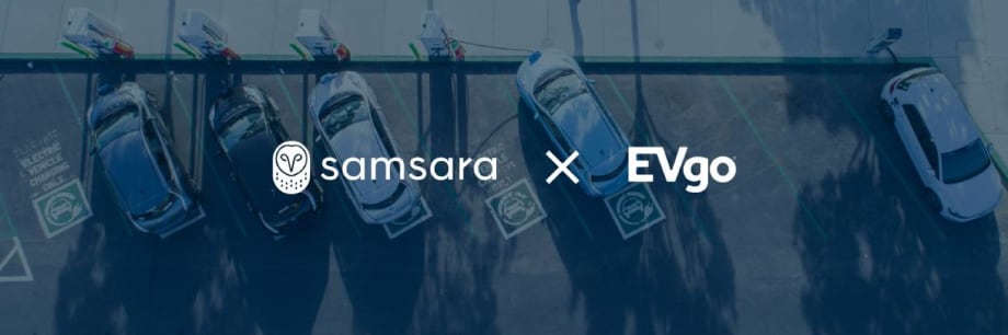 Samsara, EVgo Partner to Accelerate Transition to EVs
