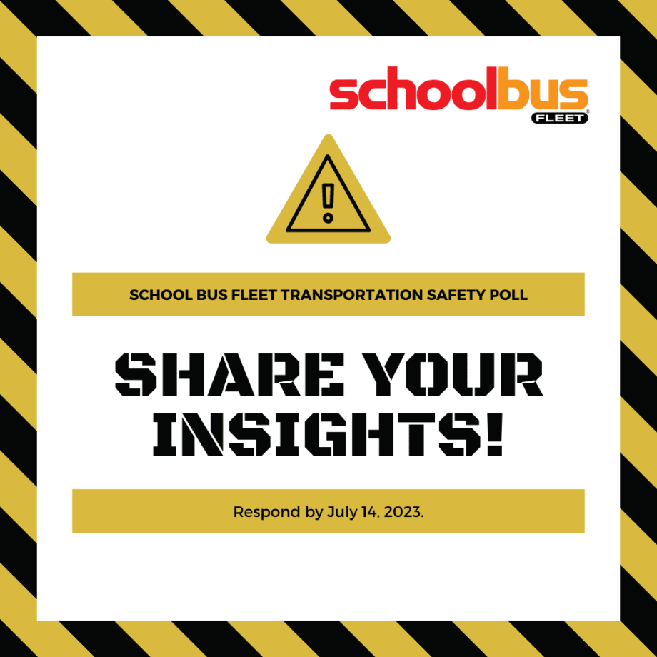 School Transportation Professionals: Share Your Safety Insights!
