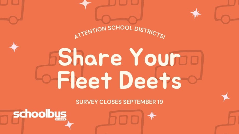 Seeking School District Fleet Feedback: 2025 Survey Open