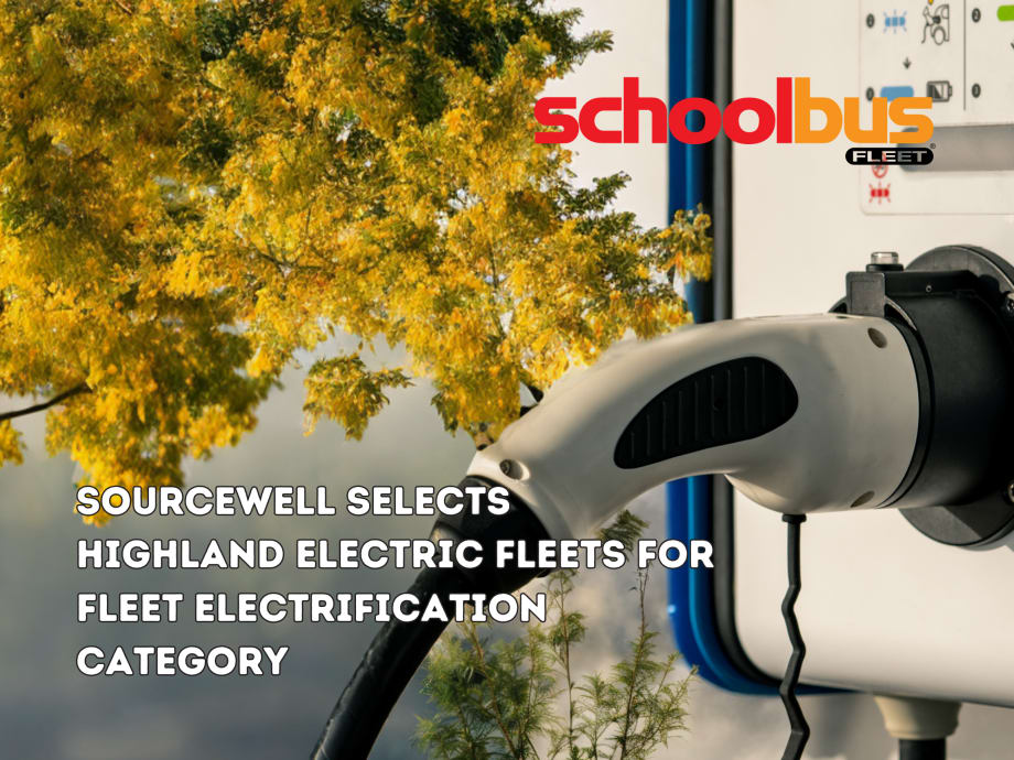 Highland Electric Fleets Among Companies Selected by Sourcewell