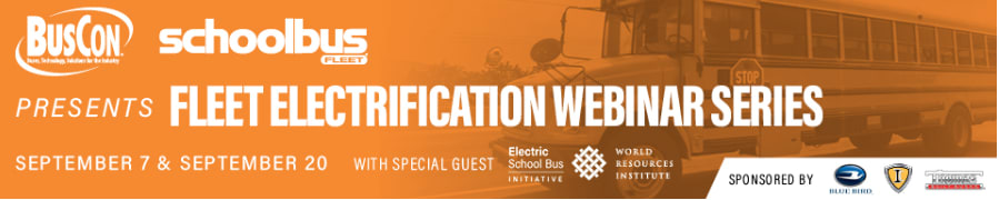 SBF Electric School Bus Maintenance Webinar Now Online