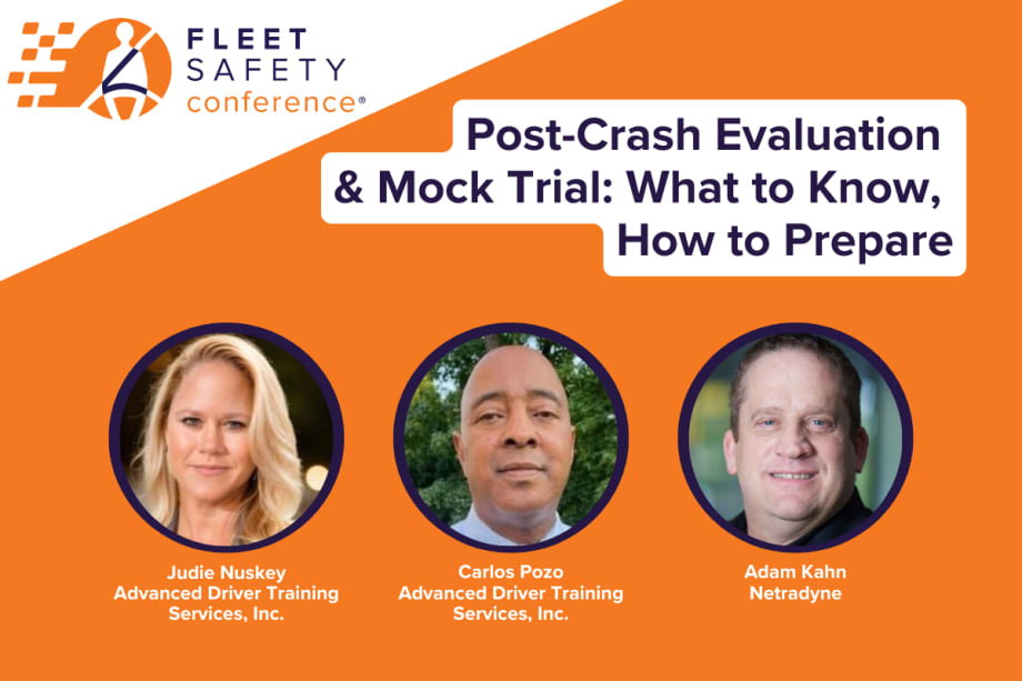 An orange and white graphic with a Fleet Safety Conference logo announcing the seminar "Post-Crash Evaluation & Mock Trial: What to Know, How to Prepare" and its panelists.