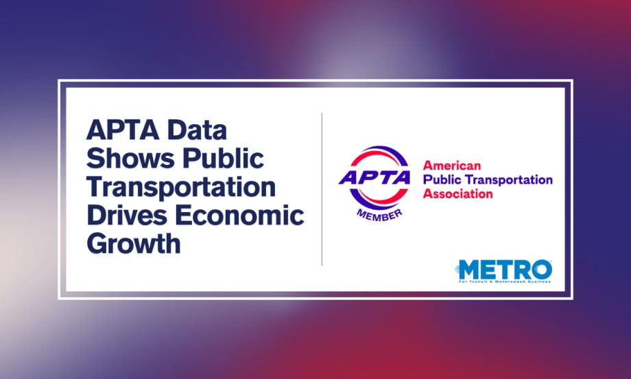 A red, white, and blue graphic with text reading "APTA Data Shows Public Transportation Drives Economic Growth."