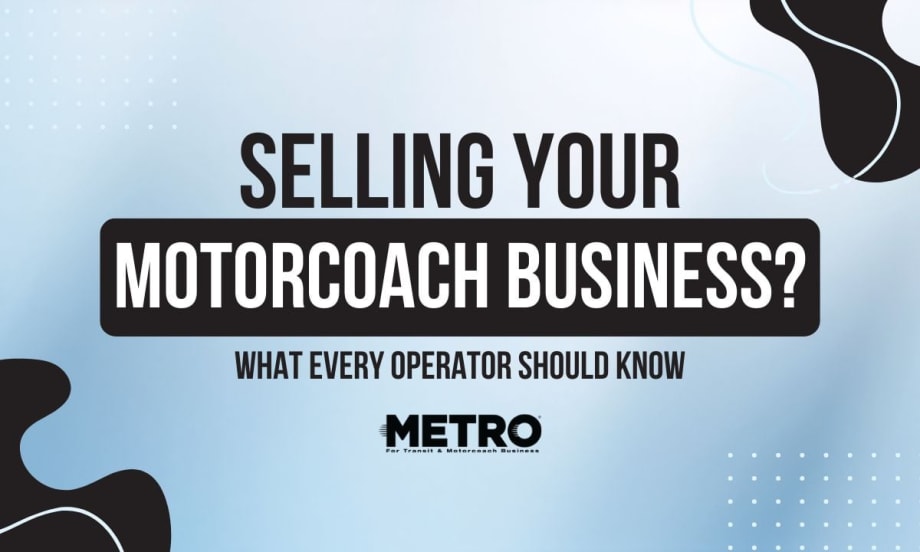 What Every Operator Should Know Before Selling a Motorcoach Business