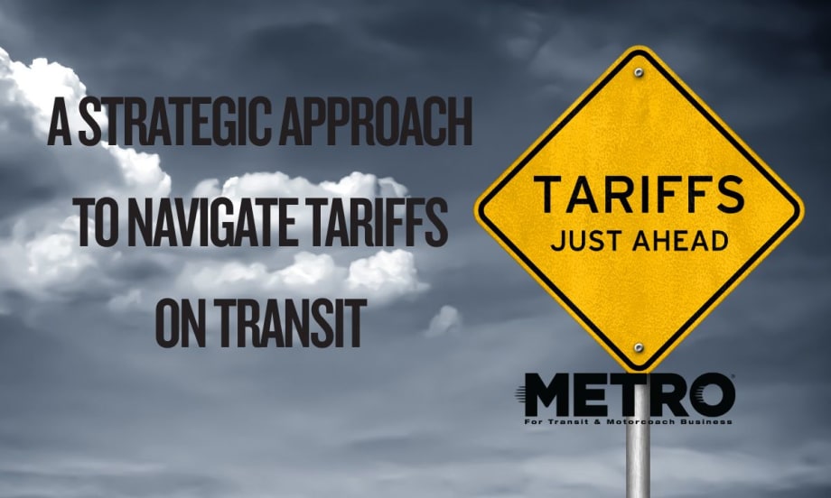Navigating the Impact of Tariffs on Transit: A Strategic Approach for Agencies