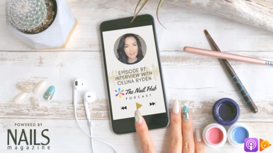 The Nail Hub Podcast: Interview With Celina Rydén