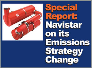 Navistar Details Product Changes, Thinking Behind Emissions Strategy Change