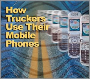 How Do Truckers Use Their Mobile Phones?