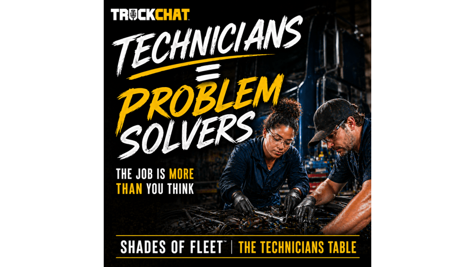 Square promotional graphic for TruckChat’s Shades of Fleet: The Technicians Table featuring two diverse technicians working together on an engine in a repair shop with bold text reading “Technicians = Problem Solvers” and “The Job Is More Than You Think.”