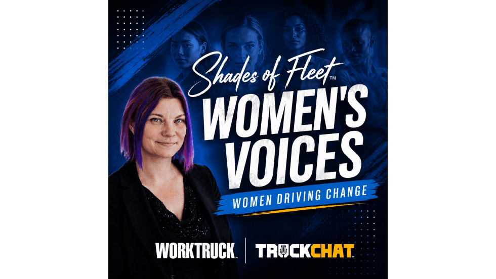 Square blue graphic with Shades of Fleet, Women's Voices, Women Driving Change from Work Truck and Truck Chat