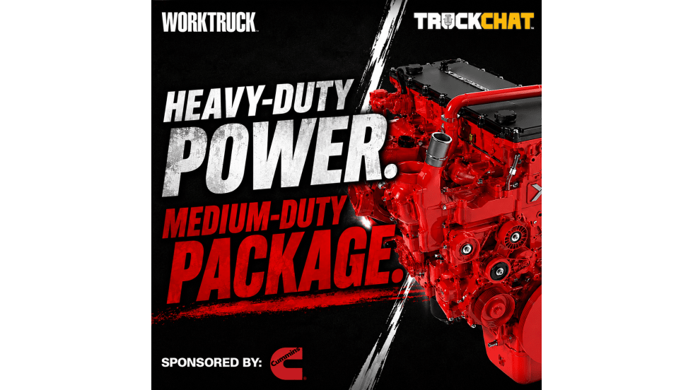 Podcast cover graphic with Work Truck and TruckChat logos, bold text reading “Heavy-Duty Power. Medium-Duty Package.” and a red Cummins X10 engine.