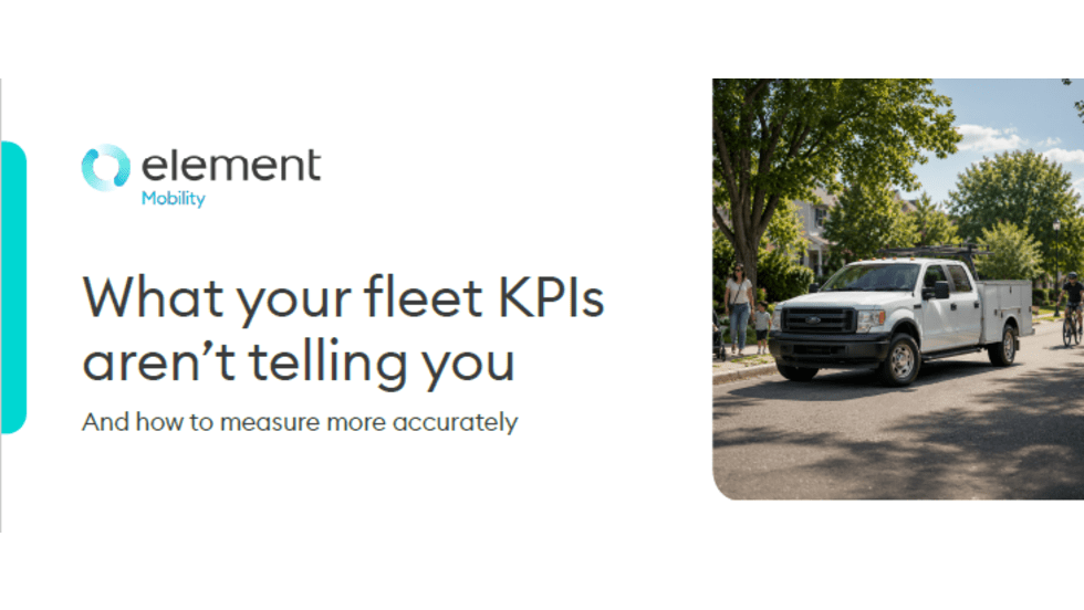 "Element Mobility report cover with a utility fleet truck and the title 'What your fleet KPIs aren't telling you.'"