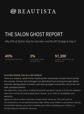 The Salon Ghost Report: Stop Wasting Hours Chasing Unqualified Applicants