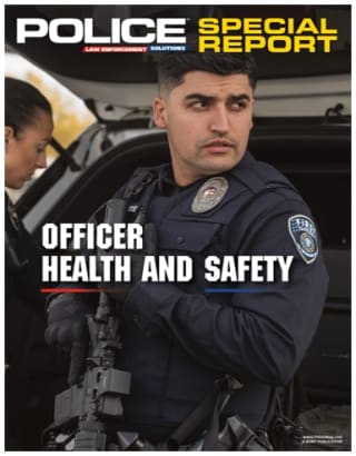 SPECIAL REPORT: Officer Health & Safety