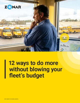 12 Ways To Do More Without Blowing Your Fleet’s Budget