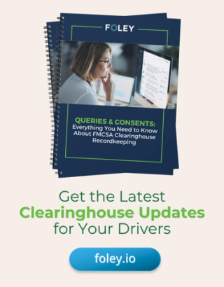 Queries & Consents: FMCSA Clearinghouse Recordkeeping