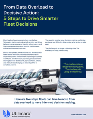 Promotional graphic for a fleet management whitepaper titled “From Data Overload to Decisive Action: 5 Steps to Drive Smarter Fleet Decisions.” The design features a row of white commercial fleet vans, blue and lime-green branding, and supporting text about using telematics data to improve fleet performance, driver behavior, safety, and operational decision-making. A highlighted quote reads, “The challenge is no longer collecting data. The challenge is using it effectively.” The Utilimarc logo appears at the bottom alongside the website URL.
